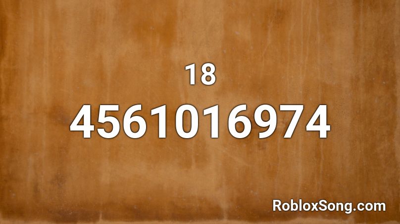 18 Roblox ID