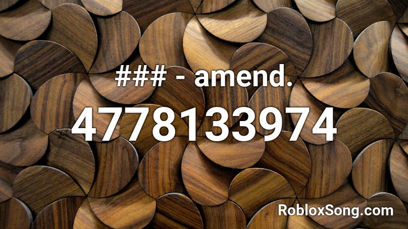 ### - amend. Roblox ID