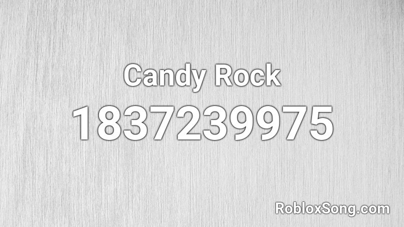 Candy Rock Roblox ID