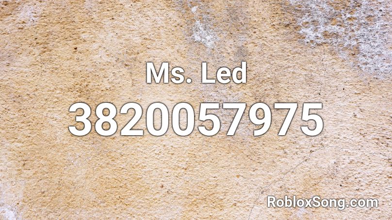 Ms. Led  Roblox ID