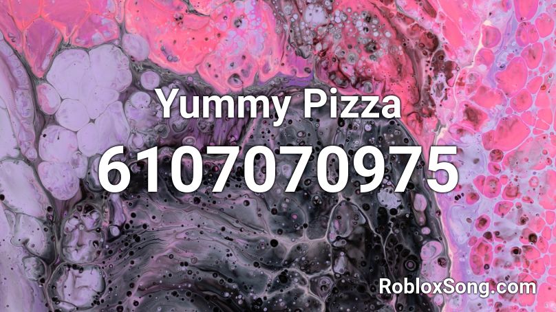 Yummy Pizza Roblox ID