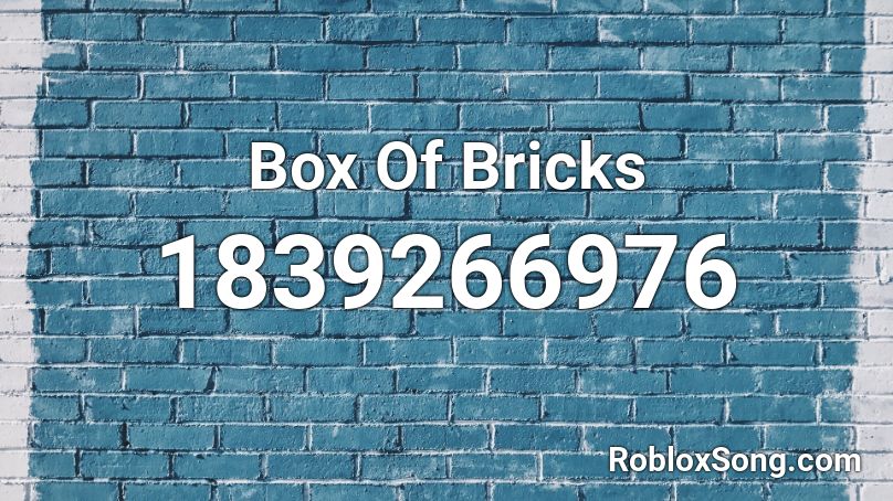 Box Of Bricks Roblox ID