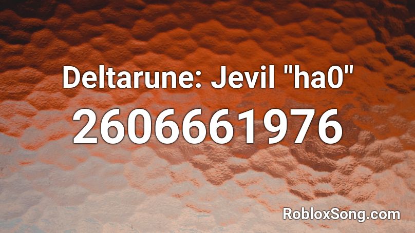 Deltarune Jevil Ha0 Roblox Id Roblox Music Codes - jevil the musical roblox song