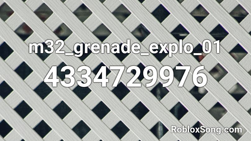 m32_grenade_explo_01 Roblox ID