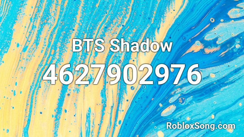 BTS Shadow Roblox ID