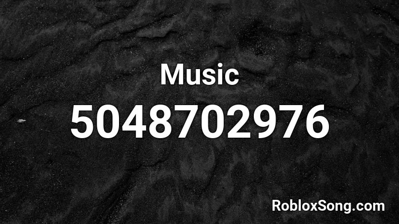 Music Roblox ID