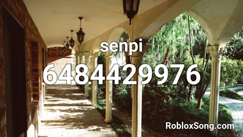 senpi Roblox ID