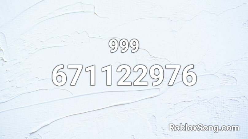 999 Roblox ID