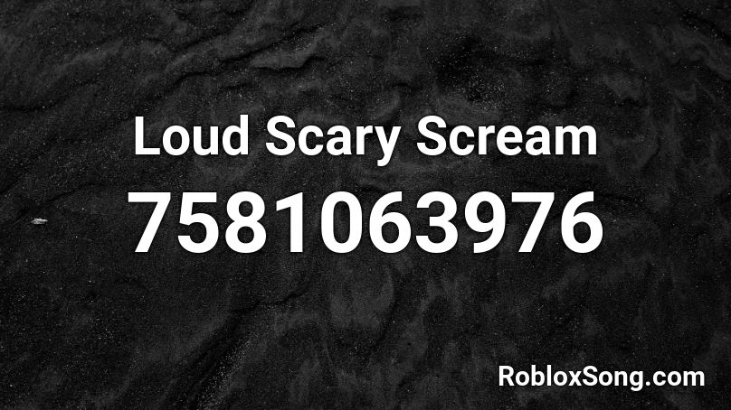 Screaming Kid (Super Loud) Roblox ID - Roblox Radio Code (Roblox