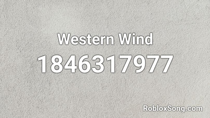 Western Wind Roblox ID