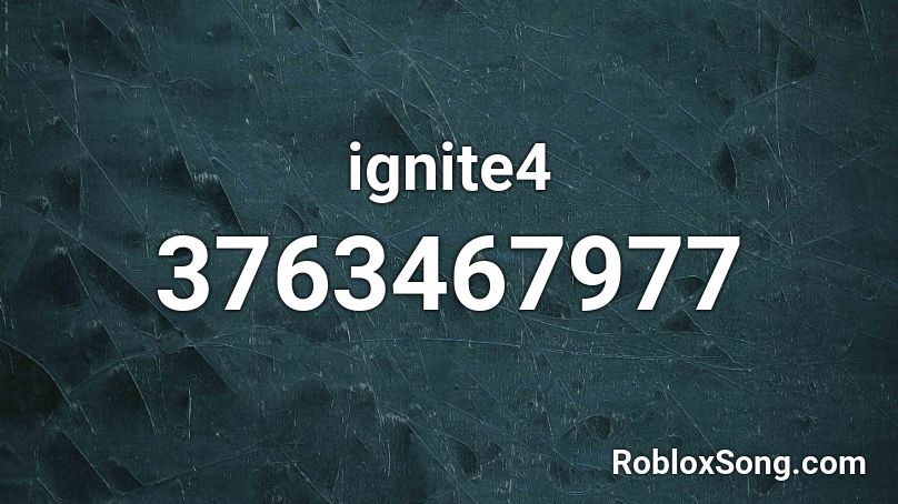 ignite4 Roblox ID