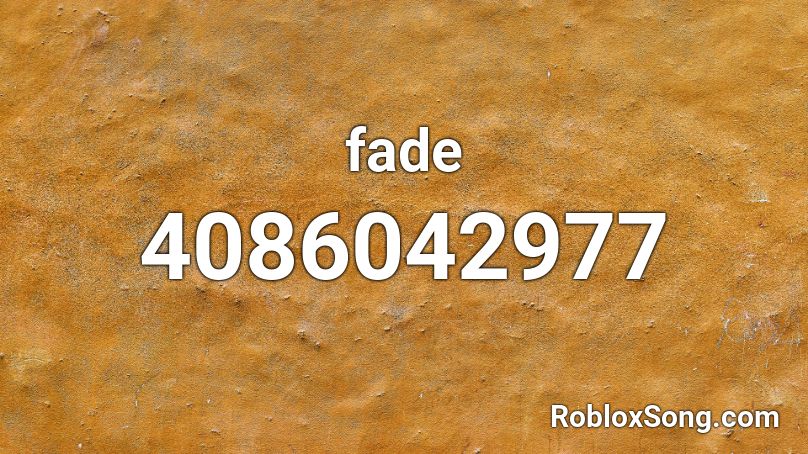 fade Roblox ID