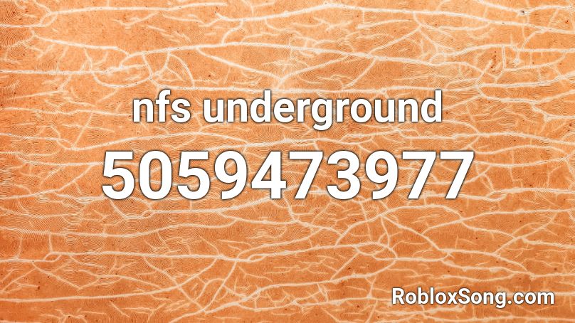 nfs underground Roblox ID