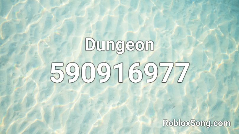 Dungeon Roblox ID