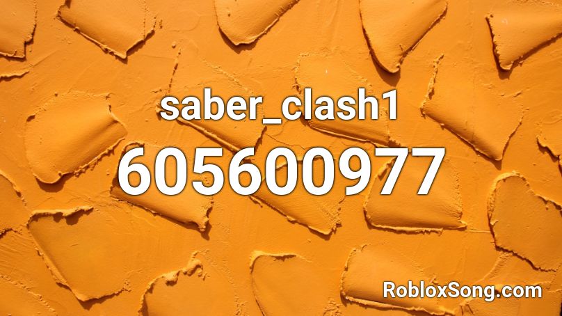 saber_clash1 Roblox ID