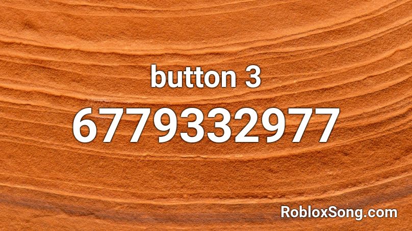 button 3 Roblox ID