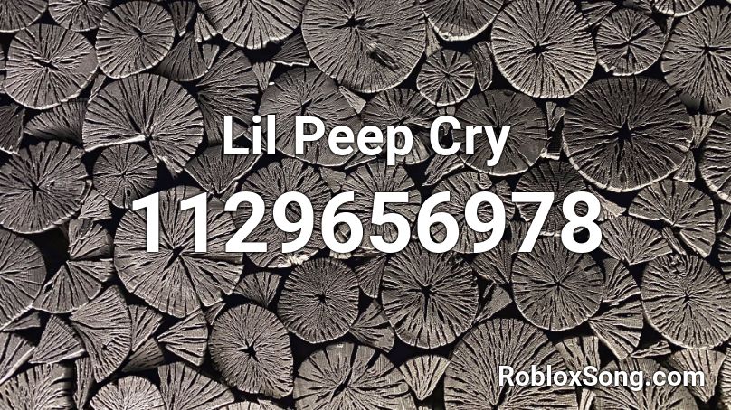 Lil Peep Cry Roblox ID