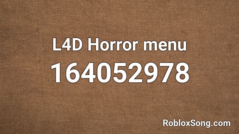 L4D Horror menu Roblox ID