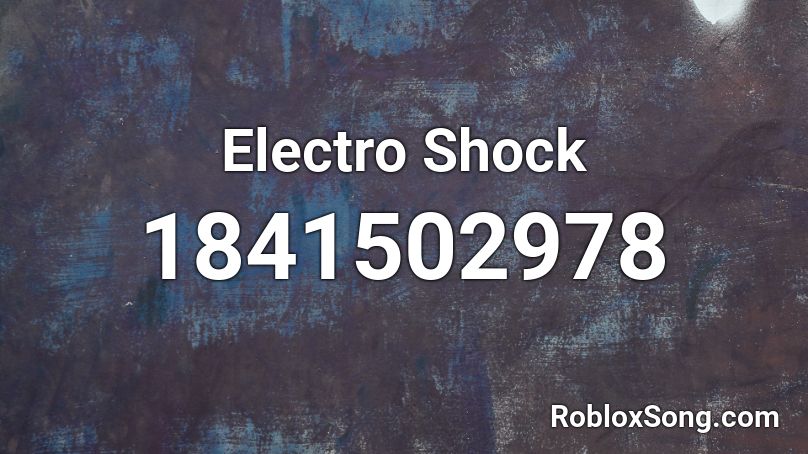 Electro Shock Roblox ID
