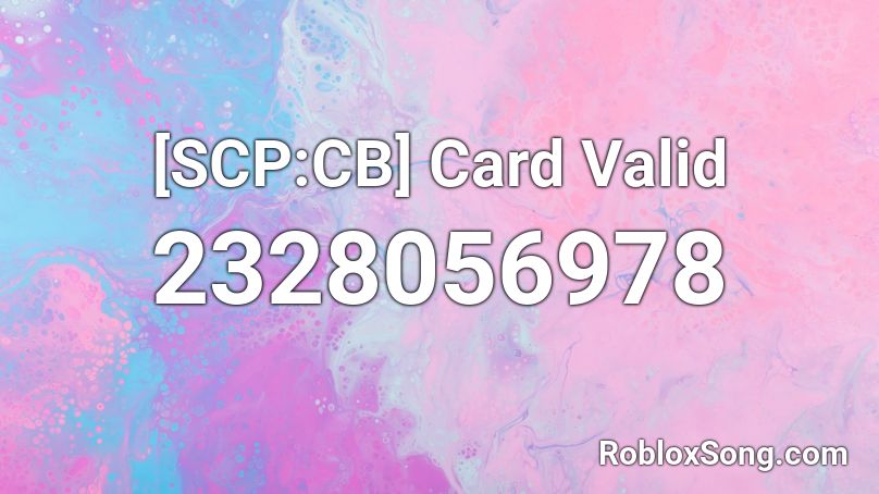 [SCP:CB] Card Valid Roblox ID