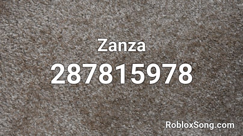 Zanza Roblox ID