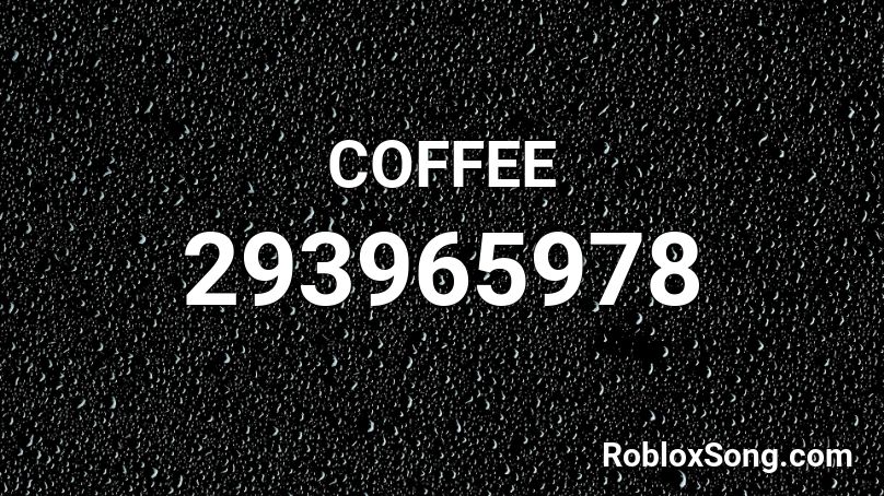 COFFEE Roblox ID