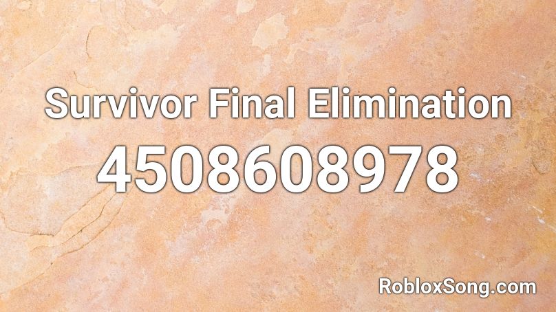 Survivor Final Elimination Roblox ID