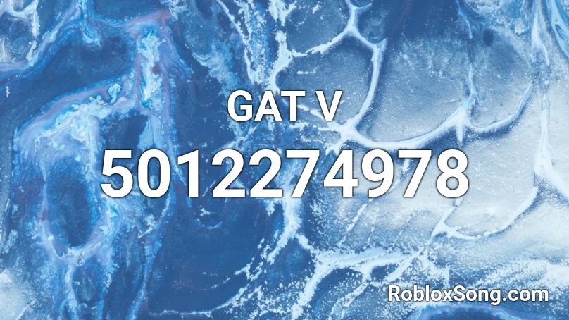 GAT V Roblox ID