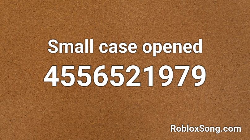 Small case opened Roblox ID