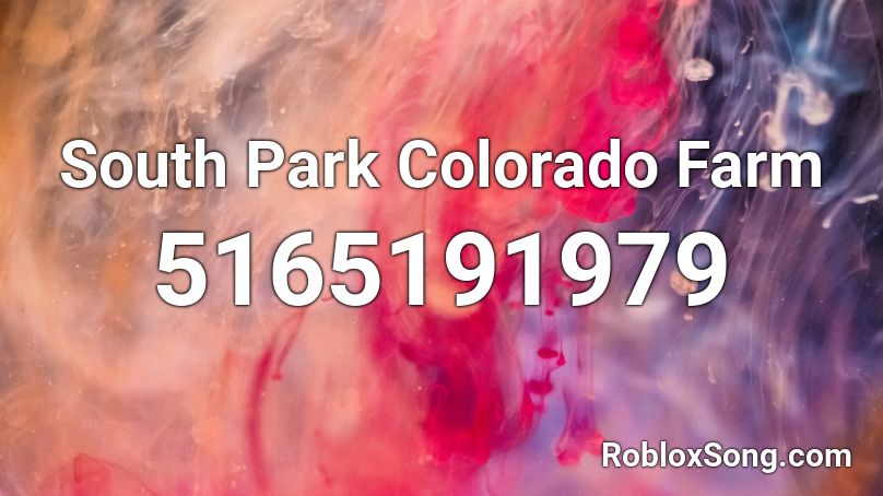 South Park Colorado Farm Roblox ID
