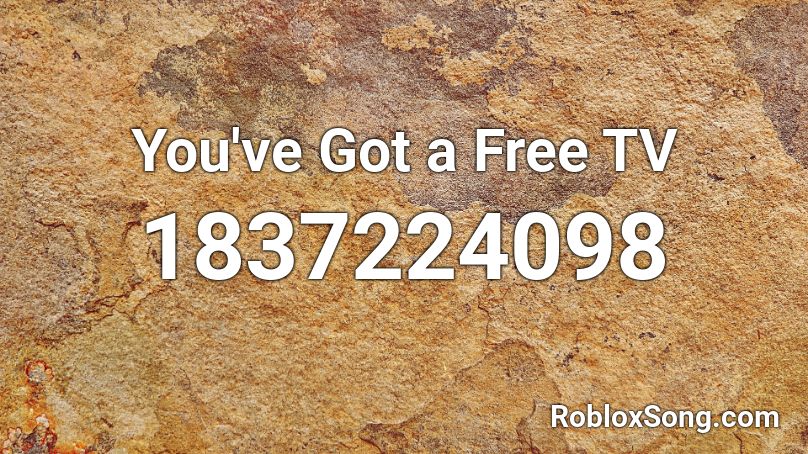 You've Got a Free TV Roblox ID