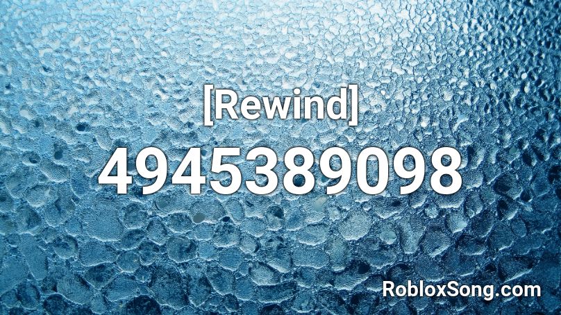 [Rewind] Roblox ID