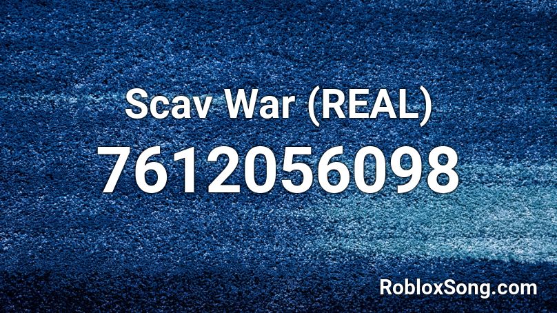 #### War (REAL) Roblox ID