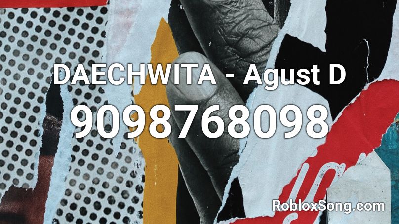 DAECHWITA - Agust D Roblox ID