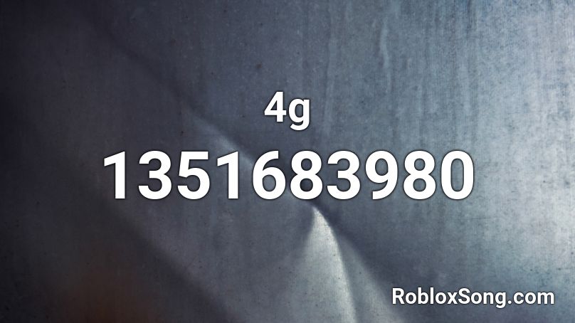 4g Roblox ID