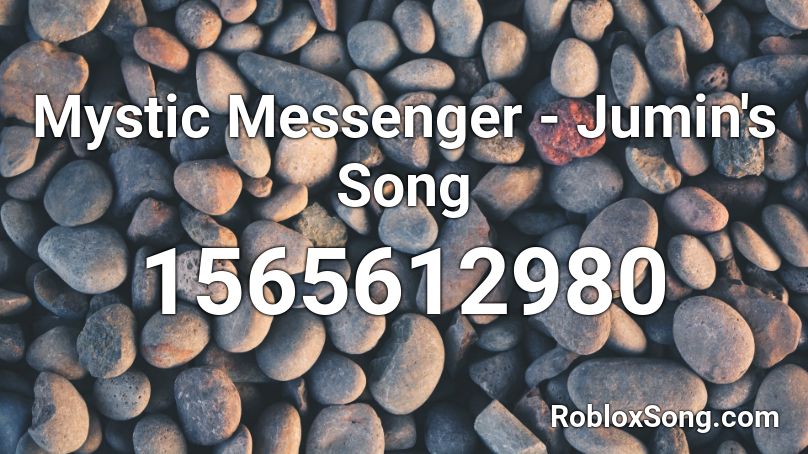 Mystic Messenger - Jumin's Song Roblox ID