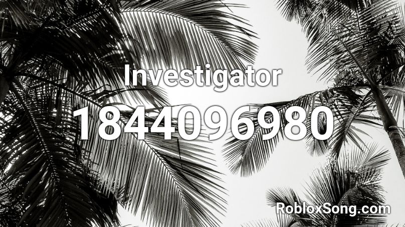 Investigator Roblox ID