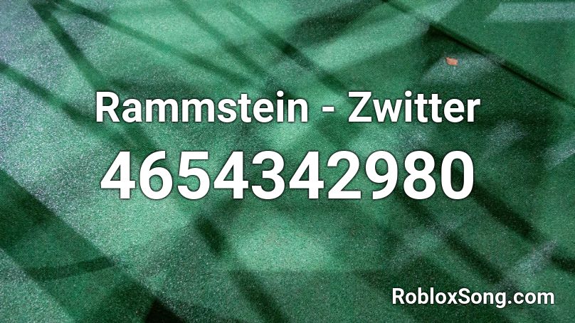 Rammstein - Zwitter Roblox ID