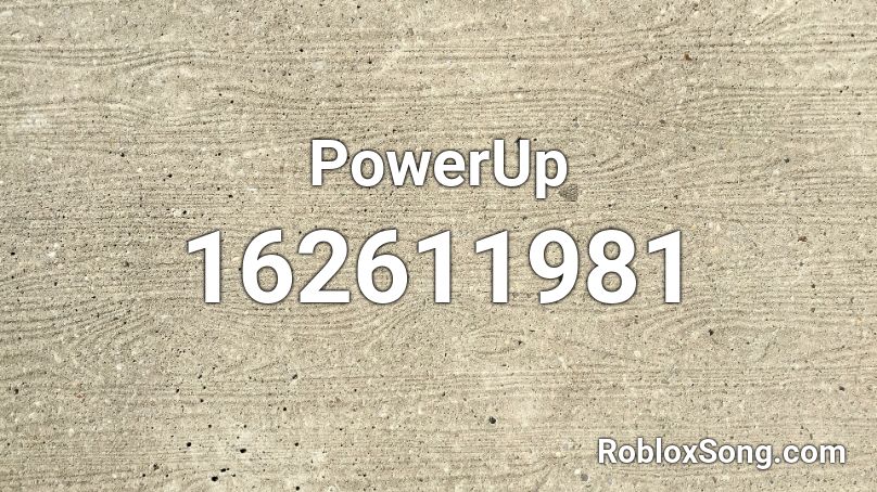 PowerUp Roblox ID