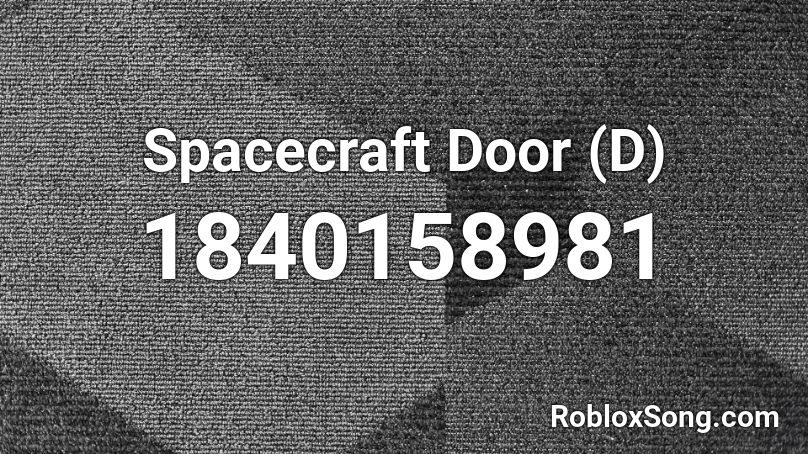 Spacecraft Door (D) Roblox ID