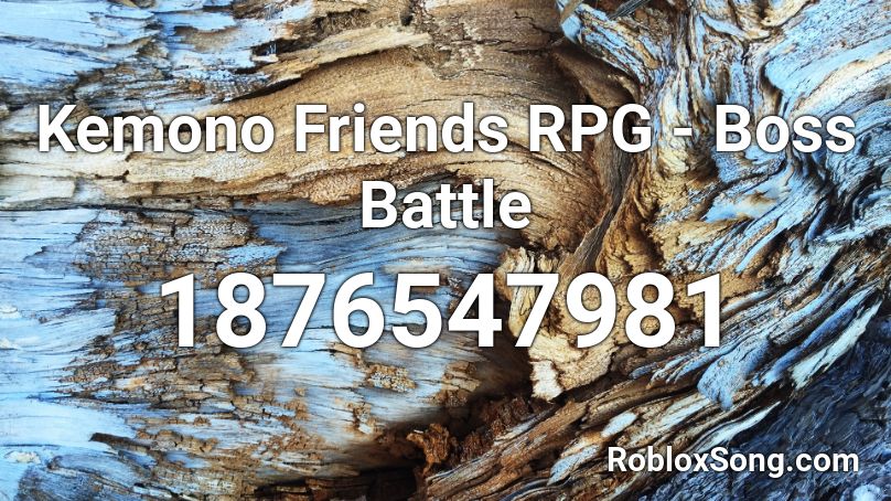 Kemono Friends RPG - Boss Battle Roblox ID