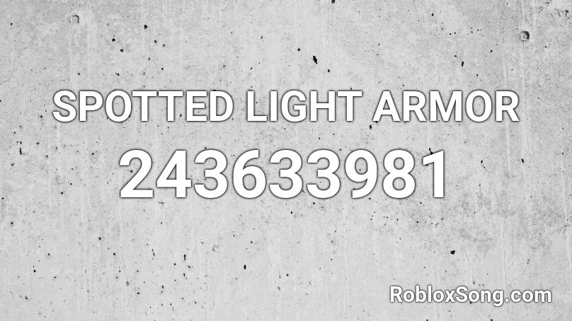 SPOTTED LIGHT ARMOR Roblox ID