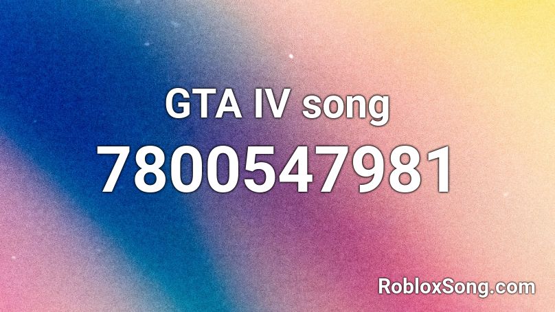 GTA IV song Roblox ID