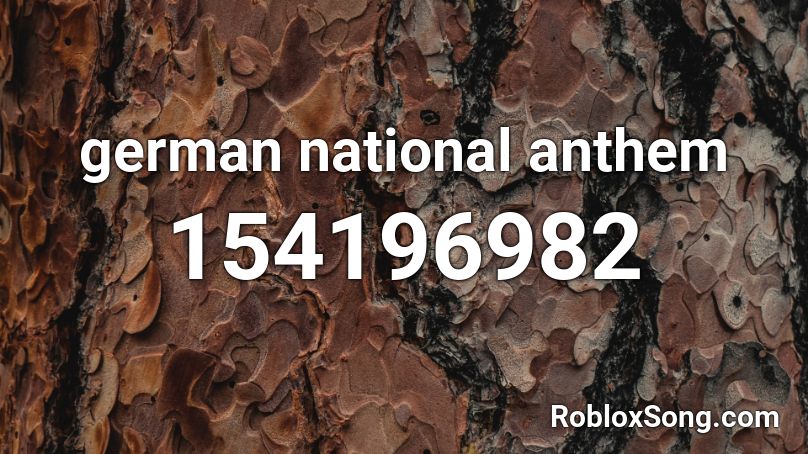 German National Anthem Roblox Id Roblox Music Codes - roblox id usa anthem