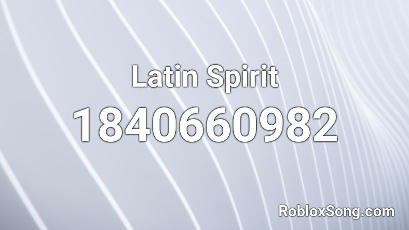 Latin Spirit Roblox ID