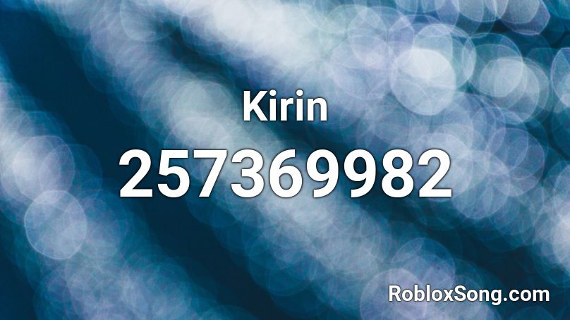 Kirin Roblox ID