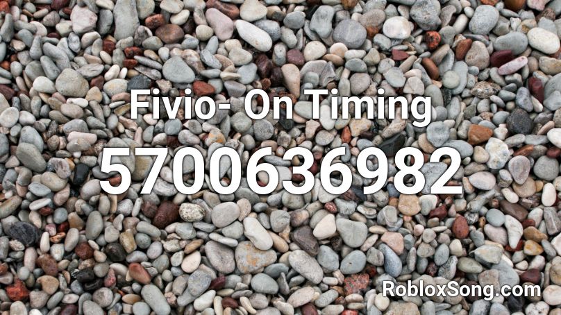 Fivio- On Timing Roblox ID