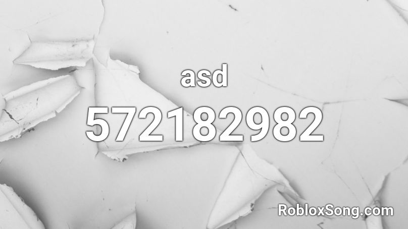 asd Roblox ID
