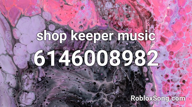 shop keeper music Roblox ID