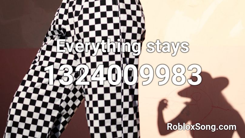 Everything stays Roblox ID